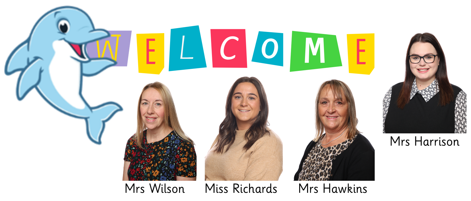 Dolphins' Class Welcome